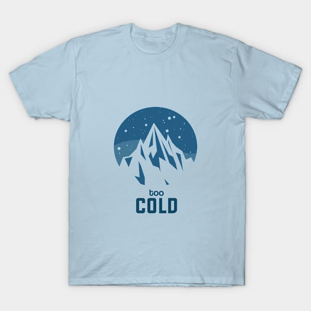 Snowing Cold White Mountain T-Shirt by Freid